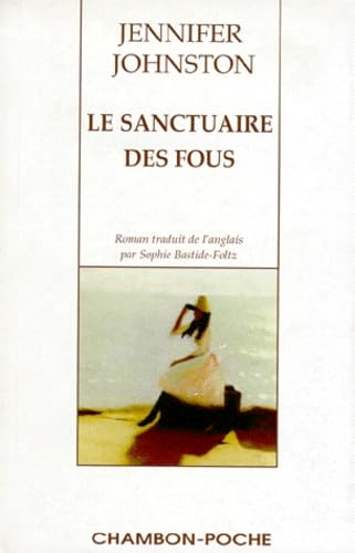 Le sanctuaire des fous