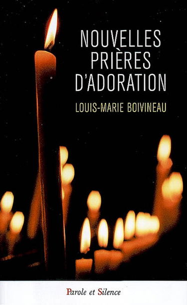 Nouvelles prières d'adoration