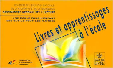 Livres et apprentissages à l'école