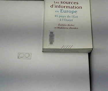 Les Sources d'information en Europe : 45 pays de l'Est à l'Ouest