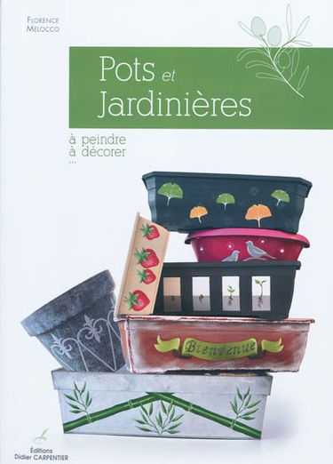 Pots et jardinières à peindre, à décorer...