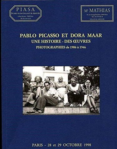 Pablo Picasso et Dora Maar. Une Histoire - Des Oeuvres. Photographies de 1906 À 1946 - Vente Paris Maison de la Chimie - 28 et 29 Octobre 1998