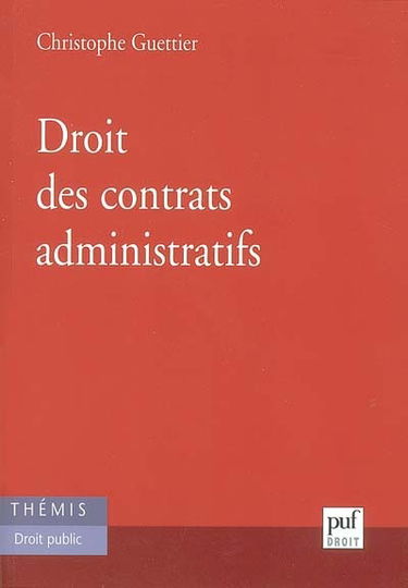 Droit des contrats administratifs