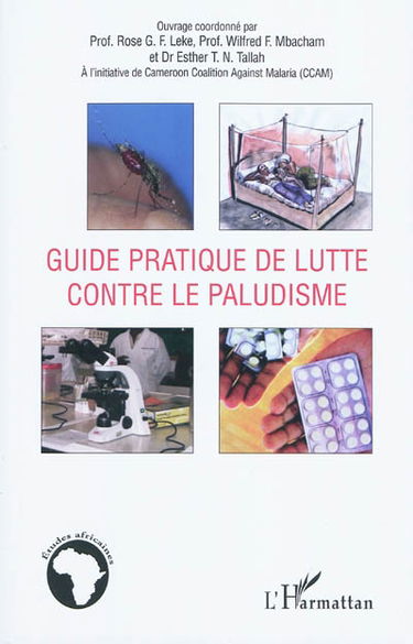 Guide pratique de lutte contre le paludisme