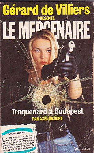 Traquenard a budapest