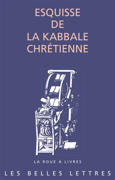 Couverture de Esquisse de la kabbale chrétienne