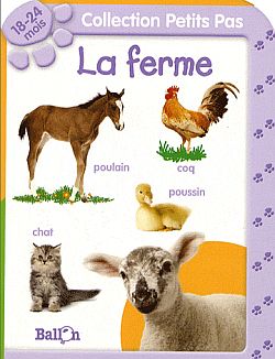 Couverture de La ferme : 18-24 mois par Le Ballon