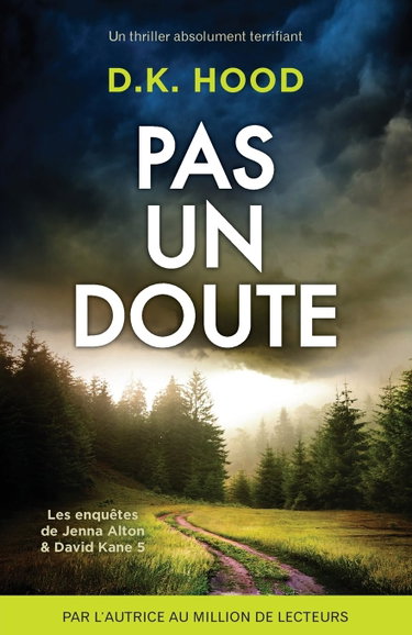 Couverture de Pas un doute: Un thriller absolument terrifiant