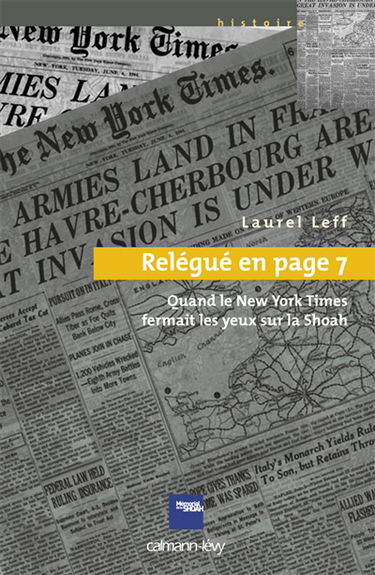 Relégué en page 7 : quand le New York Times fermait les yeux sur la Shoah