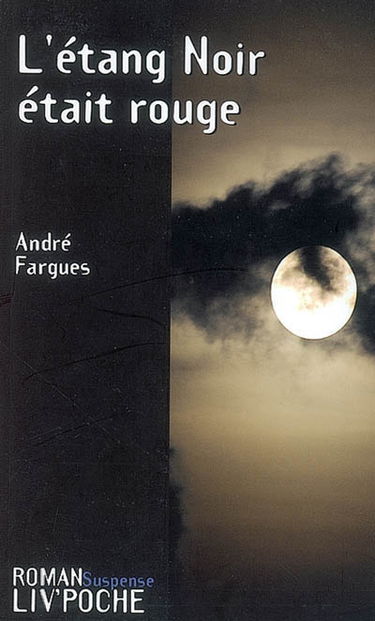 L'étang noir était rouge