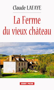 La ferme du vieux château