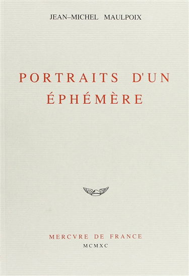 Portraits d'un éphémère