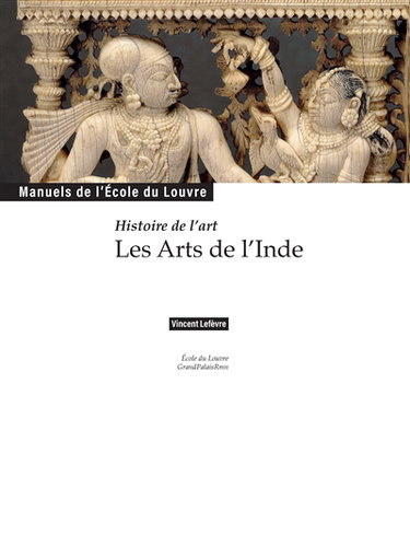 Couverture de Histoire de l'art : les arts de l'Inde