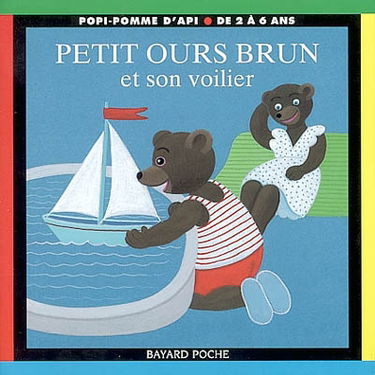 Petit Ours Brun et son voilier