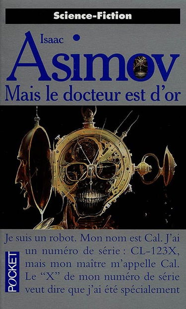 Mais le docteur est d'or