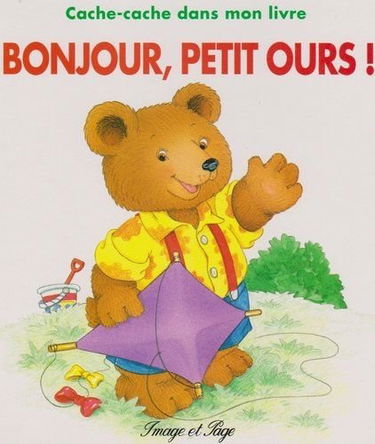 Bonjour, Petit Ours !