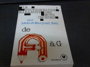 Dictionnaire Marabout des mots croisés: Tome 2