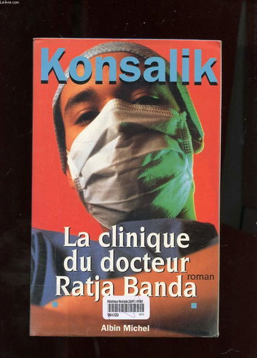 La clinique du docteur Ratja Banda