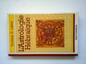 L'Astrologie hébraîque