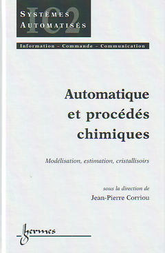 Automatique et procédés chimiques : modélisation, estimation, cristallisoirs