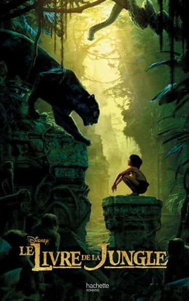 Le livre de la jungle : le roman du film