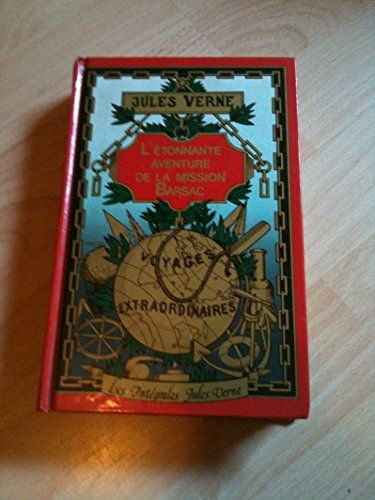 L'Etonnante aventure de la mission Barsac