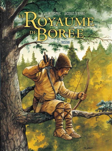 Le royaume de Borée : la saga des Pikkendorff. Vol. 3. Tristan