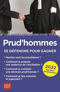 Prud'hommes : se défendre pour gagner : 2022, dernières jurisprudences