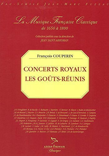 Concerts Royaux Les goûts réunis