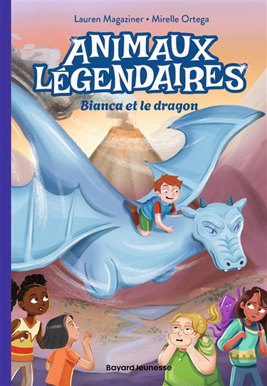Animaux légendaires. Vol. 2. Bianca et le dragon