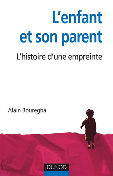 L'enfant et son parent : l'histoire d'une empreinte