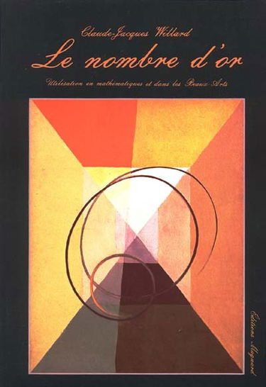 Le Nombre d'or : utilisation en mathématiques et dans les beaux-arts