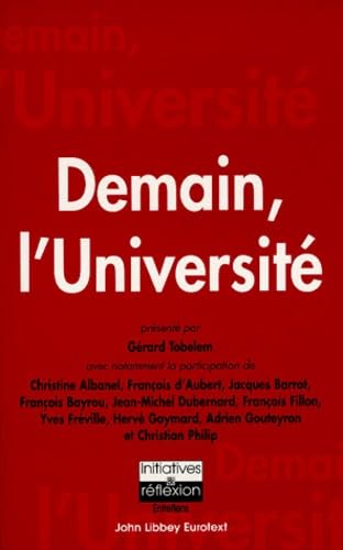 Demain, l'université : actes du colloque tenu au Sénat, palais du Luxembourg le 7 octobre 1998