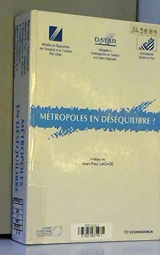 Métropoles en déséquilibre ? : actes