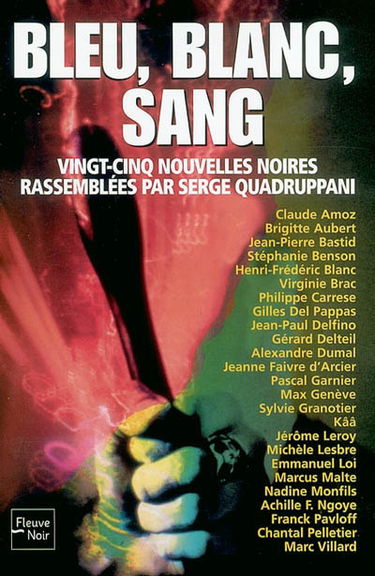 Bleu, blanc, sang : vingt-cinq nouvelles noires