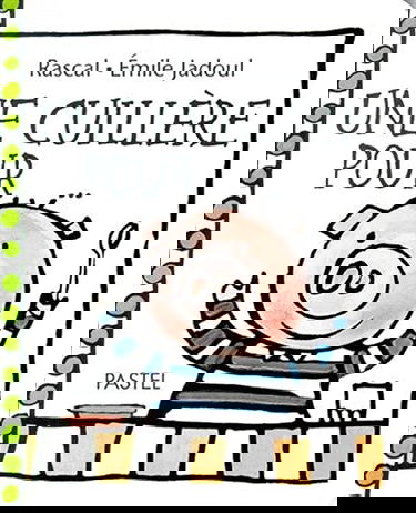 Une cuillère pour...