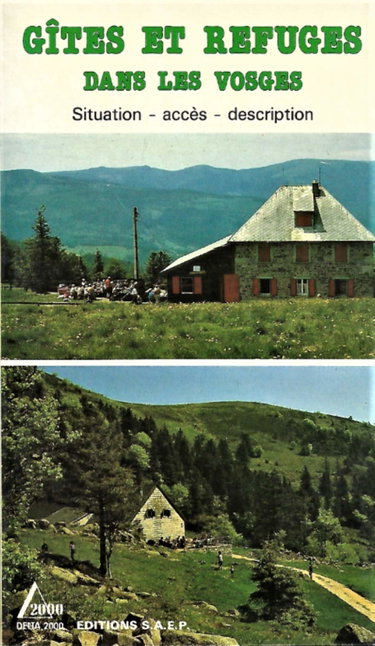 Couverture de Gîtes et refuges dans les Vosges : Situation, accès, description (Delta 2000)