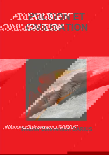 PULSION ET CIVILISATION