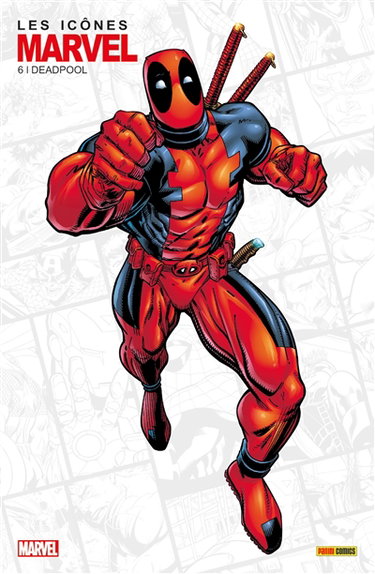 Couverture de Les icônes Marvel, n° 6. Deadpool