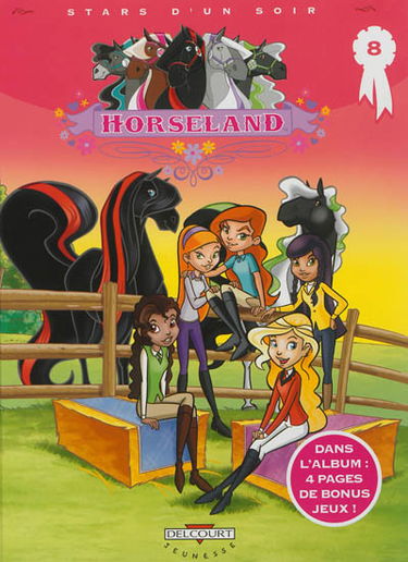 Horseland. Vol. 8. Stars d'un soir