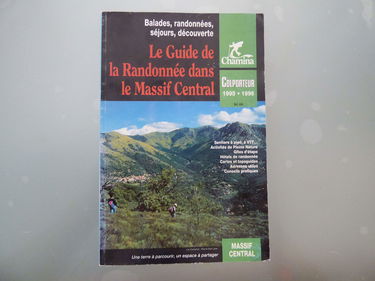 Le guide de la randonnée dans le Massif Central : le Colporteur 1995-1996