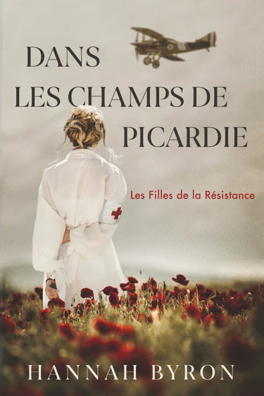 Couverture de Dans les champs de Picardie: un roman captivant sur la Première Guerre mondiale