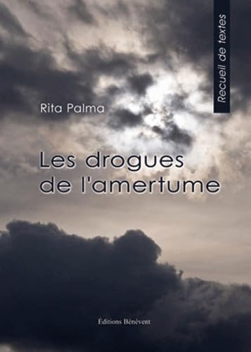 Les drogues de l'amertume