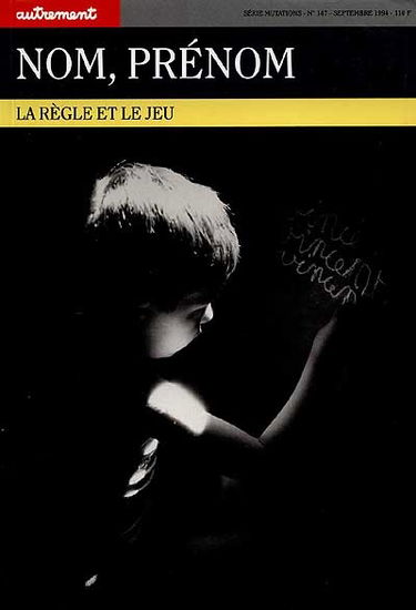 Nom, prénom : la règle et le jeu