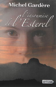 L'insoumise de l'Esterel