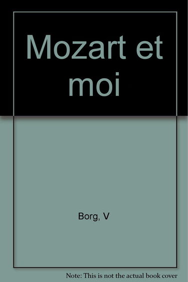 Mozart et moi