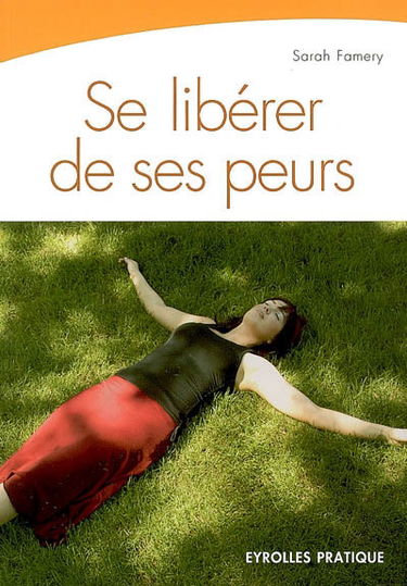 Se libérer de ses peurs