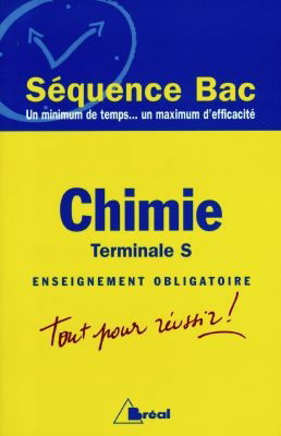 Chimie : terminale S, enseignement obligatoire