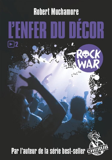 Couverture de Rock War. Vol. 2. L'enfer du décor