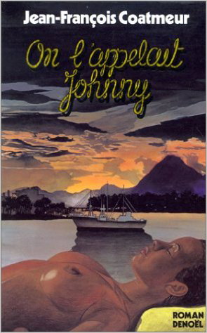 Couverture de On l'appelait Johnny par Jean-François Coatmeur